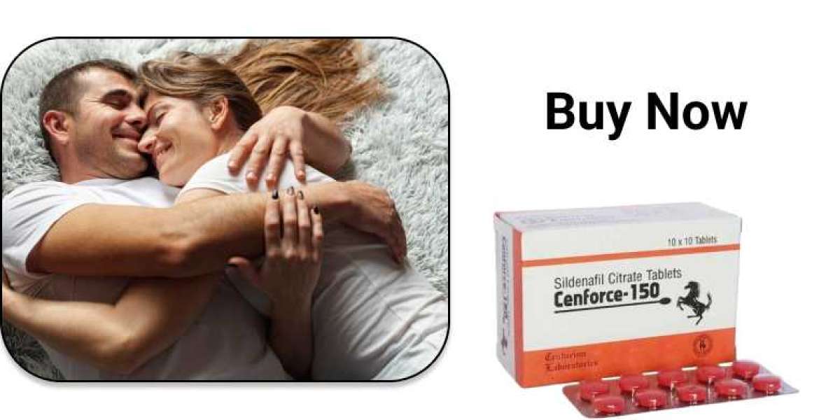 Cenforce 150 mg: Optimal Dosage for Enhanced Erection Strength